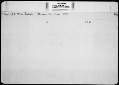 Activity Reports > Third U.S. Army Reports - January Thru May 1945