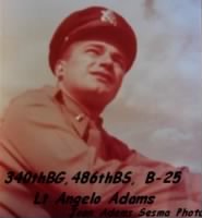 Lt Angelo Adams, Bomb/Nav. 340th BG, 486th BS, MTO WWII