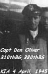 Captain Don Oliver, KIA over Target, 4 Aptil,'45 in BETTSIE