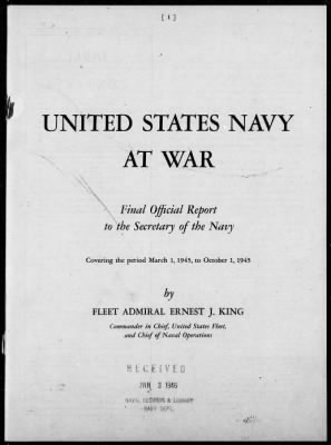 FLEET ADM ERNEST J KING, USN > Final official report covering combat operations for the period March 1, 1945 to October 1,1945