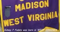 Sidney Hamilton Fadely was born in West Virginia
