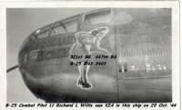321stBG,447thBS, Lt Richard Willis was the Pilot of the B-25 #43=3403 KIA on 20 Oct. 1944