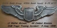 310th BG, 428th BS, Lt Walter Mc Lean, 68 Combat Missions /DNB 9 June, 1945