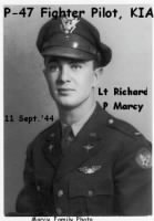 11 Sept.'44, Lt Richard P Marcy was Shot-down in Spinozza, Italy in his P-47