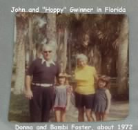 John and his wife HOPPY (Abby) Hopkinson Gwinner in Fla with Donna and Bambi Foster
