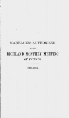 Volume IX > Marriages Authorized by the Richland Monthly Meeting of Friends. 1800-1810.