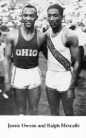 Ralph Metcalfe and Jesse Owens
