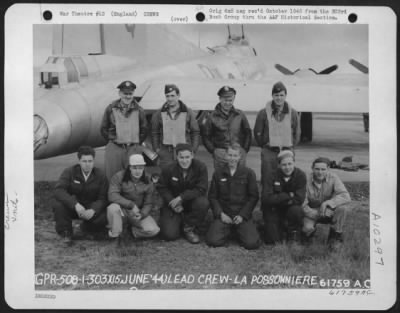 Thumbnail for General > Lead Crew On Bombing Mission To La Possoniere, France, Beside A Boeing B-17, Flying Fortress.  303Rd Bomb Group.   England, 15 June 1944.