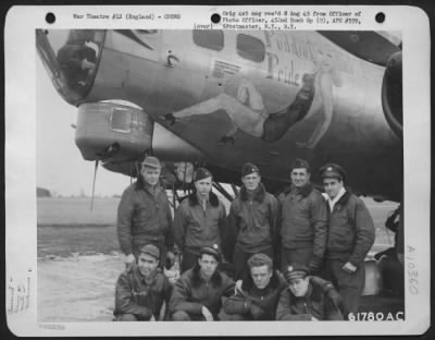General > Lt. Herringer And Crew Of The 452Nd Bomb Group, Beside The Boeing B-17 "Flying Fortress" 'Puddin'S Pride'.  England, 8 February 1945.