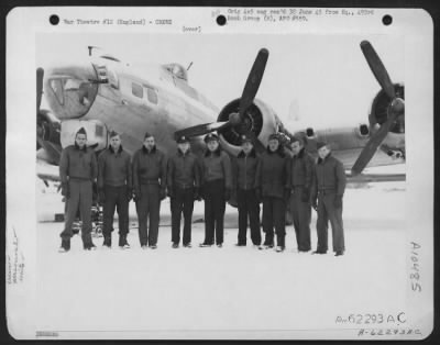General > Lt. W. Craig And Crew Of The 493Rd Bomb Group, 8Th Air Force, In Front Of A Boeing B-17 Flying Fortress.  11 Jan. 1945, England.