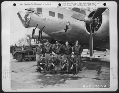 General > Lt. J.F. Cochran And Crew Of The 323Rd Bomb Sq., 91St Bomb Group, 8Th Air Force, Beside A Boeing B-17 "Flying Fortress" 'Peace Or'.   England.