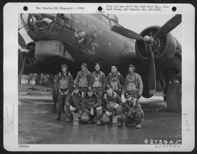 General > Lt. E.P. Bull And Crew Of The 323Rd Bomb Sq., 91St Bomb Group, 8Th Air Force, In Front Of A Boeing B-17 "Flying Fortress" 'Nine O Nine'.   England.