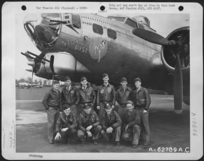 General > Combat Crew Of The 91St Bomb Group, 8Th Air Force, Beside The Boeing B-17 "Flying Fortress" 'Star Dust'.  England.