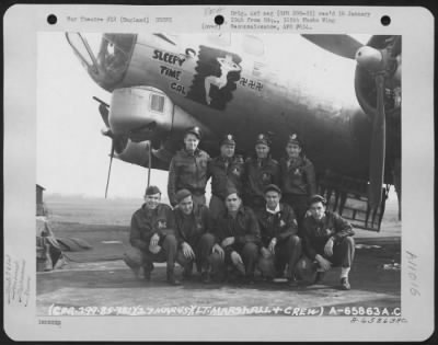General > Lt. Marshall And Crew Of The 381St Bomb Group In Front Of A Boeing B-17 "Flying Fortress" 'Sleepy Time Gal' At 8Th Air Force Station 167, England.  27 March 1945.