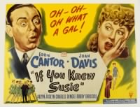 Thumbnail for if-you-knew-susie-eddie-cantor-joan-everett.jpg