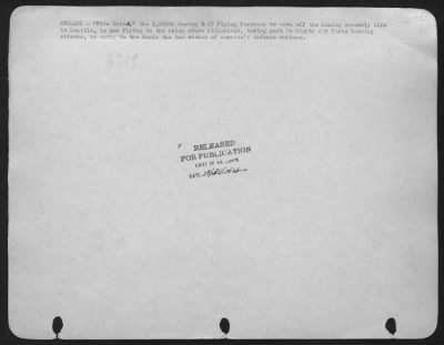 Thumbnail for Boeing > ENGLAND-"Five Grand," the 5,000th Boeing B-17 Flying ofrtress to come off the Boeing assembly line in Seattle, is now flying in the skies above Hitlerland, taking part in Eighth Air force bombing attacks, to carry to the Nazis the bad wishes