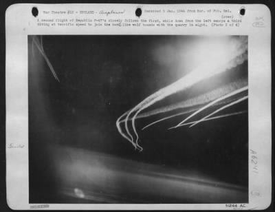 Vapor Trails > A second flight of Republic P-47's closely ofllows the first, while down from the left swoops a third diving at terrific speed to join the hunt like wolf hounds with the quarry in sight.
