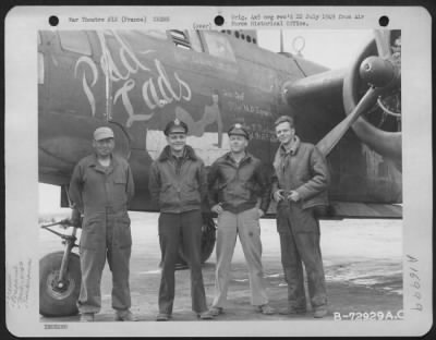 General > Lt. William A. Miller And Crew Of The 410Th Bomb Group Pose Beside The Douglas A-20 "Pad-Lads" At A 9Th Air Force Base In France.  13 April 1945.