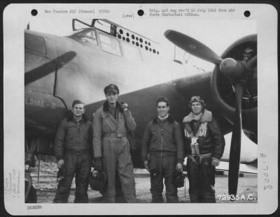 General > Major Paulson And Crew Of The 410Th Bomb Group Pose Beside The Douglas A-20 'Geraldine Ii' At A 9Th Air Force Base In France.  19 November 1944.