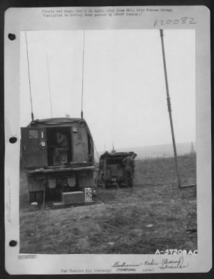 Consolidated > The Mobile Radio Truck Of The 9Th Af Tactical Air Liaison Section Cooperating With The Us 3Rd Army.  When Armor Or Infantry Of The 3Rd Army Is Halted By A Strong Point, Ground Commanders Ask For Air Cooperation. Minutes After The Request, Air Liaison Offi