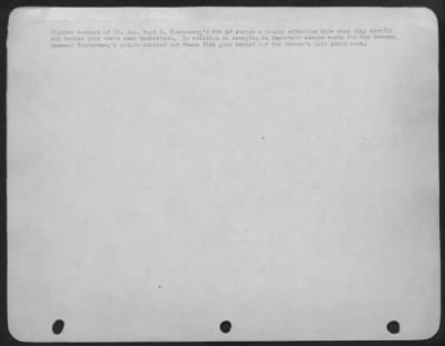 Consolidated > Fighter Bombers Of Lt. Gen. Hoyt S. Vandenberg'S 9Th Af Struck A Doubly Effective Blow When They Strafed And Bombed This Train Near Duderstadt.  In Addition To Damaging An Important Escape Route For The Germans, Gen. Vandenberg'S Pilots Knocked Out These