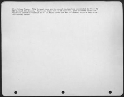 General > Cp At Nehou, France.  This Normandy Camp Was The Second Headquarters Established In France By Xix Tactical Air Command.  Operations Began Here On 11 July 1944, Just Two Weeks Before The 'Operation Cobra' Air Assault At St. Lo Which Opened The Way For Gene