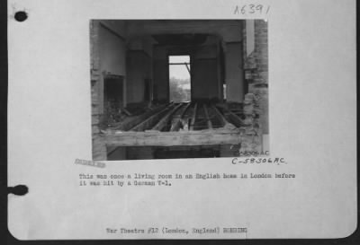 London V-2Damage > This Was Once A Living Room In An English Home In London Before It Was Hit By A German V-1.