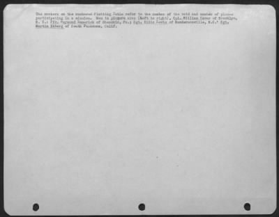 General > The Markers On The Numbered Plotting Table Refer To The Number Of The Raid And Number Of Planes Participating In A Mission.  Men In The Picture Are: (Left To Right), Cpl. William Saver Of Brooklyn, N.Y.; Pfc. Raymond Emmerick Of Shamokin, Pa.; Sgt. Ellis