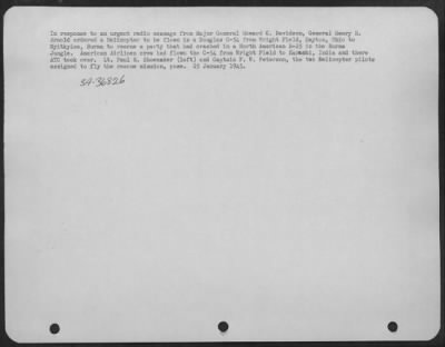 Consolidated > In Responce To An Urgent Radio Message From Major General Howard C. Davidson, General Henry H. Arnold Ordered A Helicopter To Be Flown In A Douglas C-54 From Wright Field, Dayton, Ohio To Myitkyina, Burma To Rescue A Party That Had Crashed In A North Amer