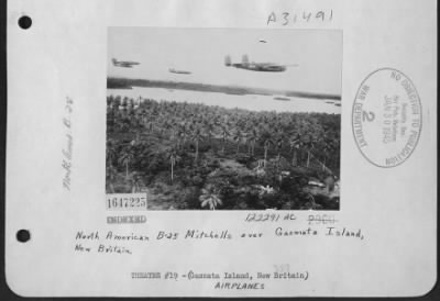 Consolidated > North American B-25 Mitchells Over Gasmata Island, New Britian.
