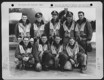 General > Lt. Hastie And Crew Of The Boeing B-17 "Flying Fortress" Of The 390Th Bomb Group Pose By Their Plane At Their Base In England On 12 March 1945.