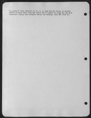 Fighter > Lt. Leroy W. Ista, Walcott, N.D., U.S. Army 8th Air force, is another member of Uncle Sam's Army Air force, is another member of Uncle Sam's Army Air forces who is making it rough for the Nazi "supermen"flying over occupied Europe and Germany.