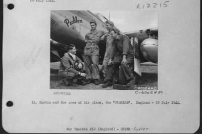 Thumbnail for Fighter > Lt. Corbin And The Crew Of His Plane The "Problem".  England. 28 July 1944.