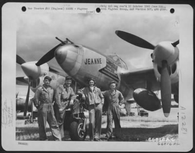 Fighter > Capt. Scrutchfield, Pilot, T/Sgt. Meyers, Cpl. Meade And Holler, Ground Crew Members, Beside The Lockheed P-38 'Jeanne' Of The 20Th Fighter Group In England.