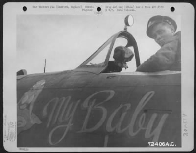 Thumbnail for Fighter > Lt. Robert O. Laho, 10542 Commerce Ave., Tujunga, Calif., Of The 84Th Fighter Squadron, 78Th Fighter Group, Poses In The Cockpit Of His Republic P-47 'My Baby' At 8Th Air Force Station F-357 In Duxford, England.  16 October 1944.