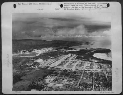 Thumbnail for Consolidated > In August 1944 This Area In Guam Was Wilderness Except For A Jap Fighter Strip.  A Year Later It Had Become Harmon Field.