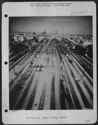 Consolidated > Bomb Damage To Railroad Yards, Munich, Germany.