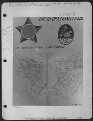 Consolidated > This placard was signed by all members of the First Brazilian Fighter Squadron and was designed for presentation to Brig. Gen. Benjamin W. Chidlaw, C.G. of the XXII Tactical Air Command, under whom they are serving. The Squadron motto, "Sente Pua,"