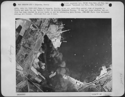 Thumbnail for Consolidated > Afhq, July 15, 1943.  Oil Dump At Augusta, Sicily, After Air Raid.  This Aerial View Of Augusta In Sicily Was Made The Day Before It Fell To British Invasion Troops.  It Was Not Clear Whether The Oil Fire Had Been Started By Allied Bombs Or Set By Retreat