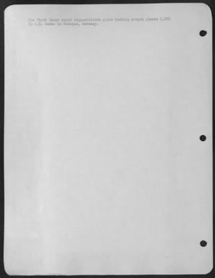 Consolidated > The first large scale high-altitude glide bombing attack places 2,000 lb H.E. bombs in Cologne, Germany.