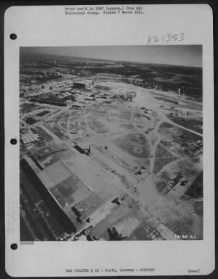 Consolidated > Aerial View Of The Bomb Damaged Bachmann Von Blumenthal Aircraft Assembly Plant At Furth, Germany.  16 May 1945.