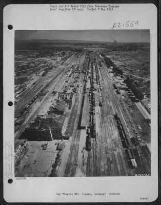 Consolidated > Bomb Damage To Marshalling Yards, Hanau, Germany.