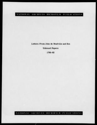 Thumbnail for Copies of letters from John de Neufville and Son to the President of Congress, 1780-82.