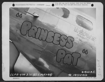 Thumbnail for ␀ > Boeing B-17 "Flying Fortress" Nicknamed 'Princess Pat'.  303Rd Bomb Group, England.  25 May 1944.