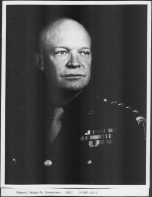 1943 > Gen. Dwight D. Eisenhower