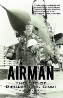 380th Richard DICK Gimmi, AIRMAN The life of Richard F B Gimmi.jpe