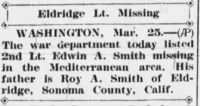 Thumbnail for Smith, Edwin A_The Petaluma Argus Courier_CA_Sat_25 March 1944_Pg 1.JPG