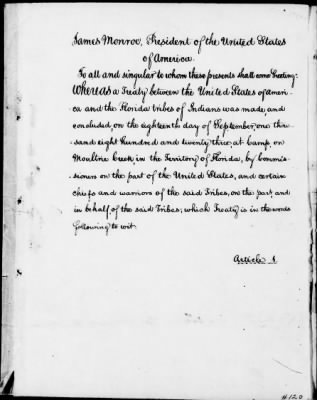 Thumbnail for Aug. 24, 1818-Nov. 7, 1825 > 120 - Treaty and additional article with the Florida Tribes of Indians on Moultrie Creek, September 18, 1823.