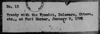 Aug. 14, 1772-Oct. 24, 1801 > 15 - Wyandot, Delaware, Ottawa, etc., at Fort Harmar, January 9, 1789