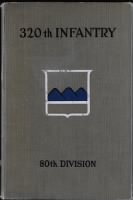 Unit History - 320th Infantry Regiment record example